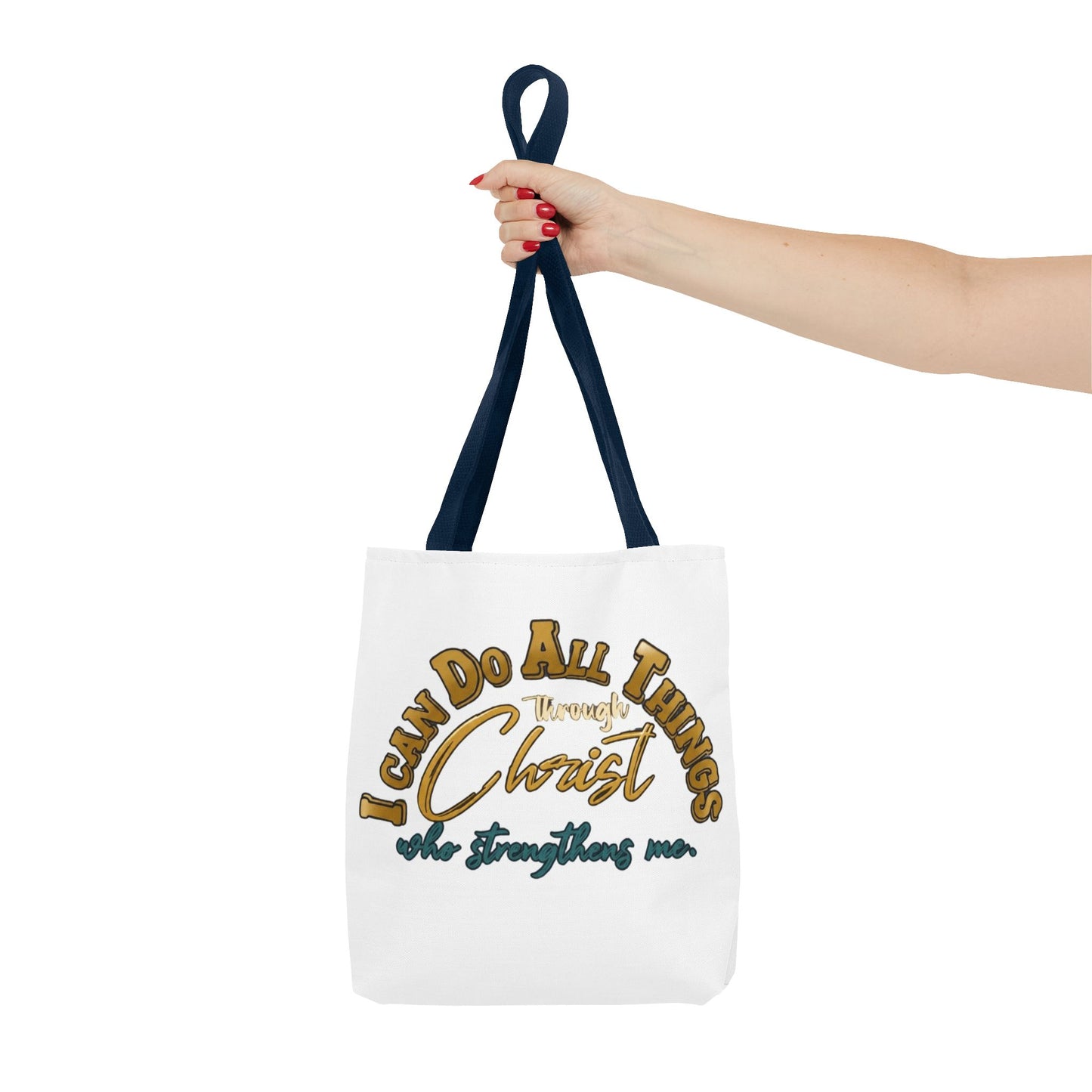 Tote Bag I can do all things through Christ that strengthen me