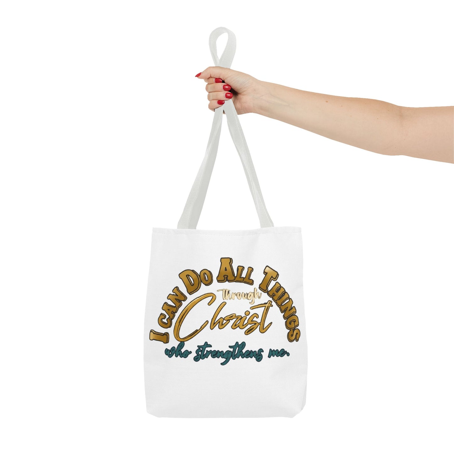 Tote Bag I can do all things through Christ that strengthen me