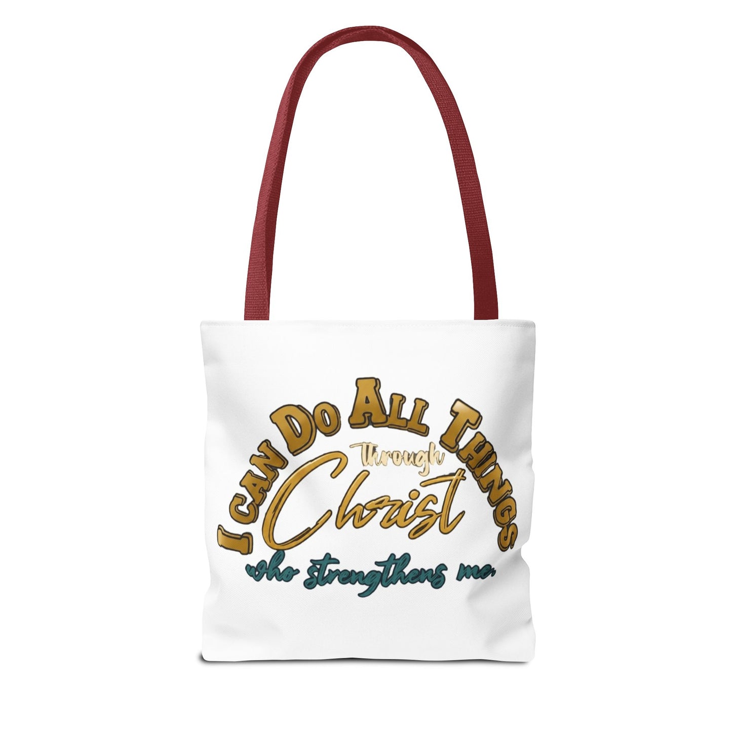 Tote Bag I can do all things through Christ that strengthen me