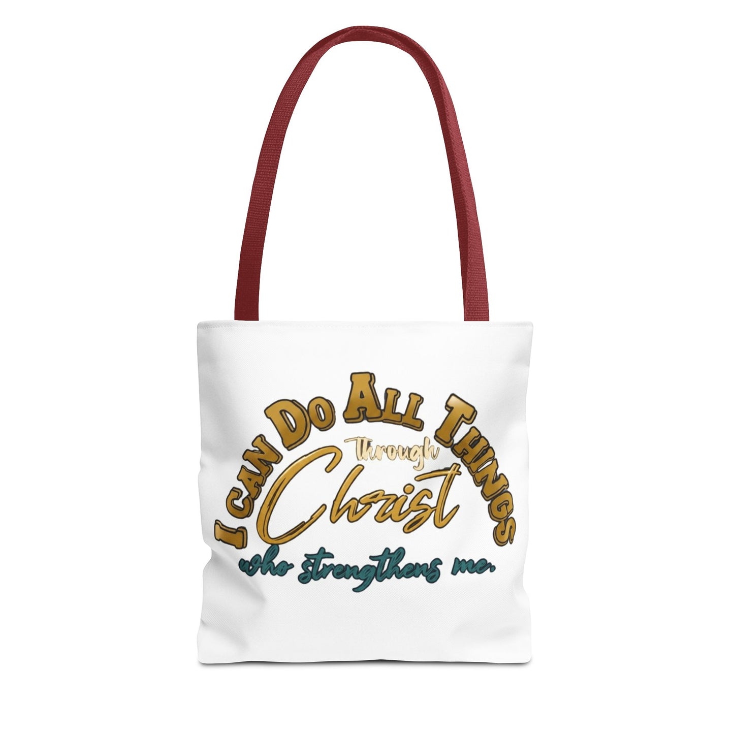 Tote Bag I can do all things through Christ that strengthen me