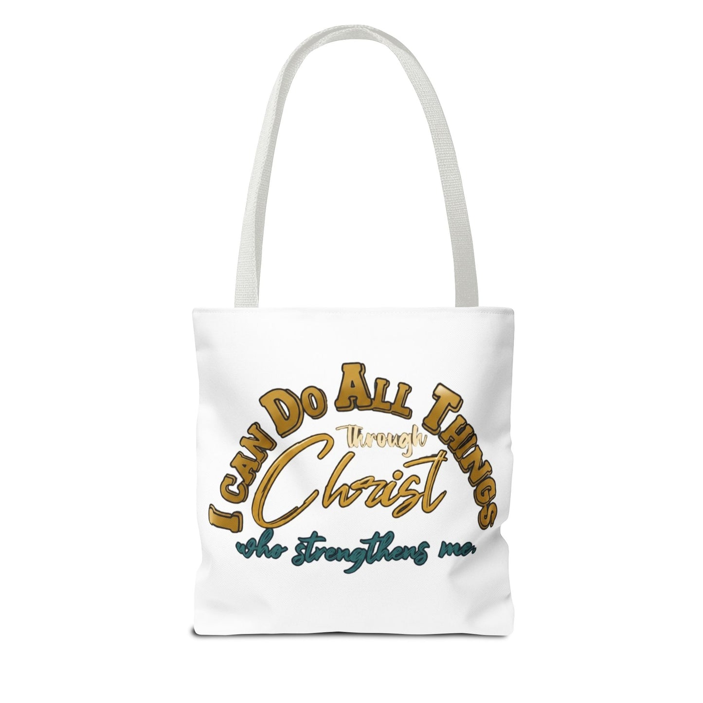 Tote Bag I can do all things through Christ that strengthen me