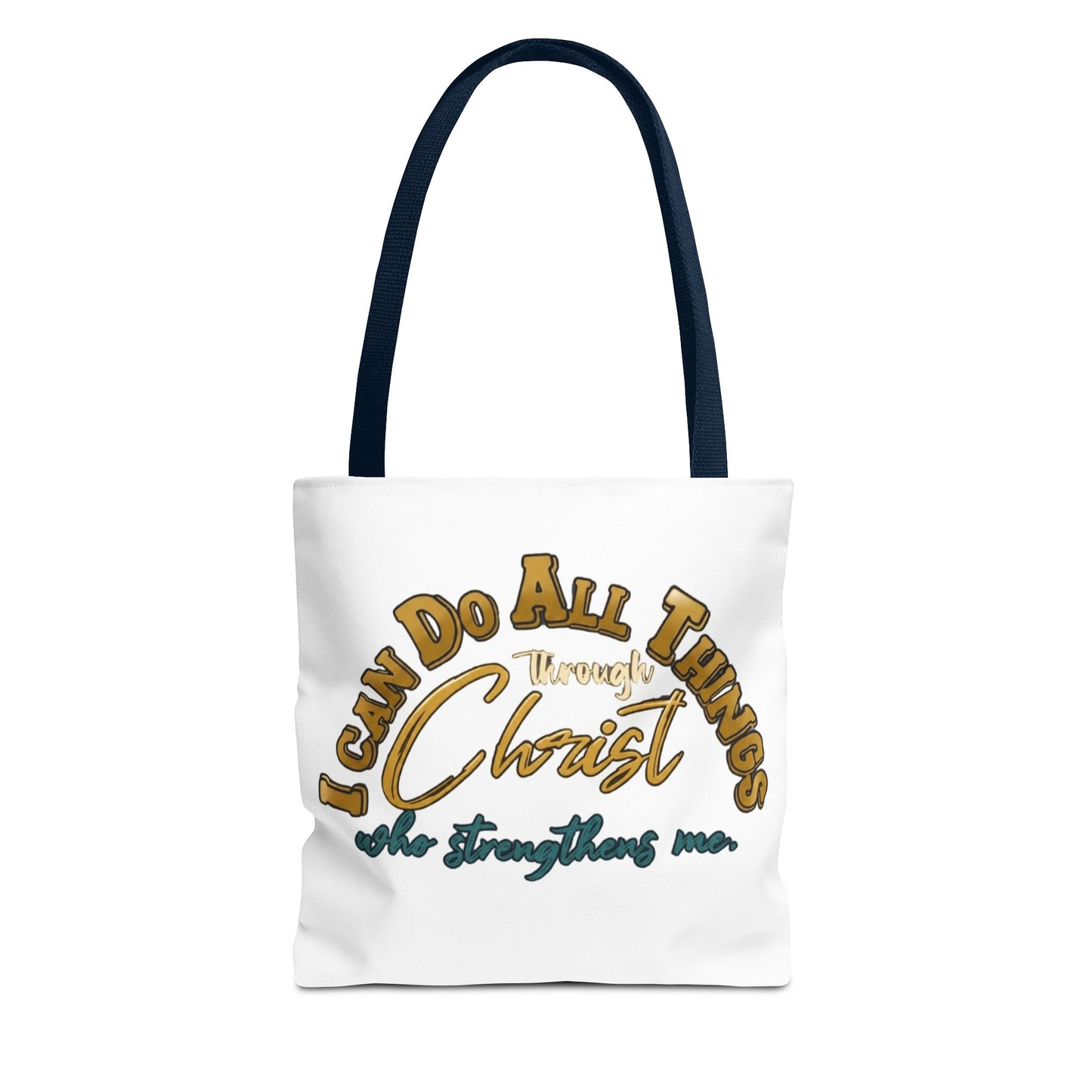 Tote Bag I can do all things through Christ that strengthen me