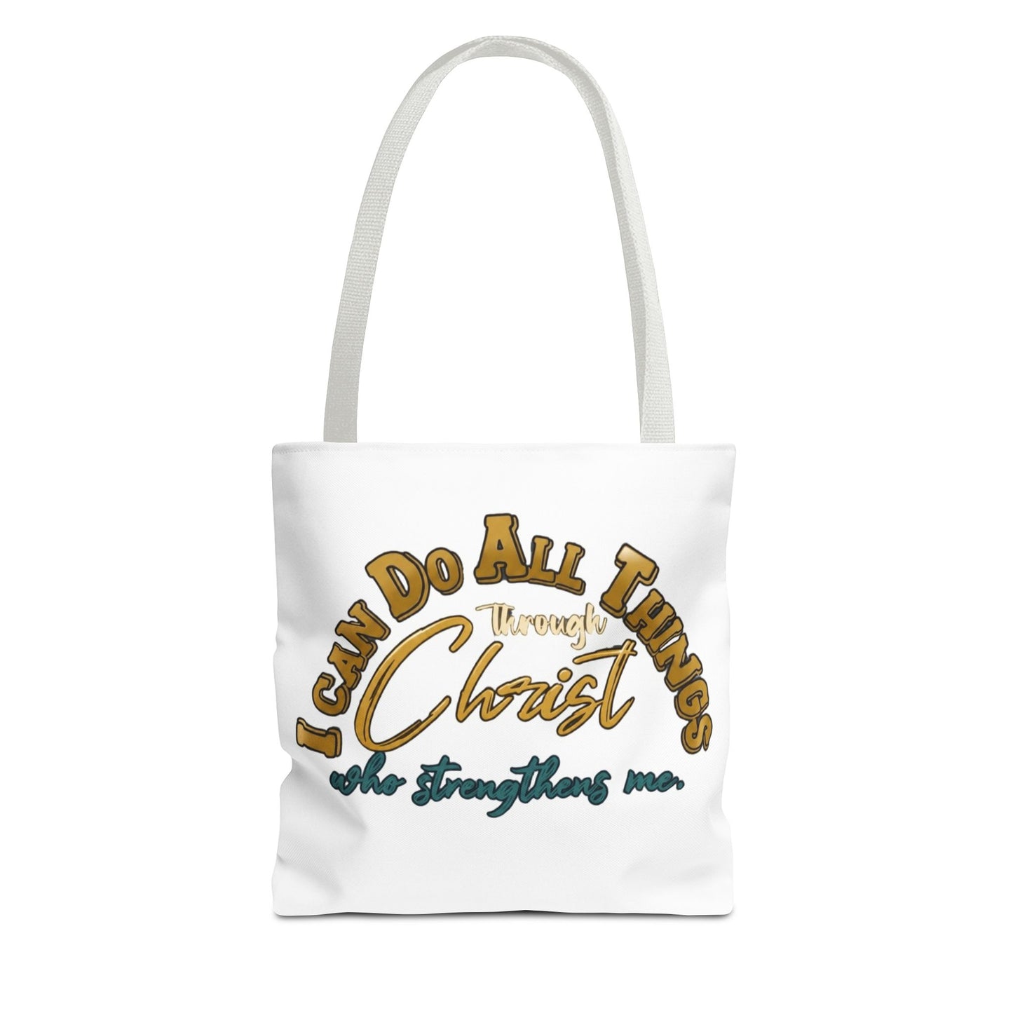 Tote Bag I can do all things through Christ that strengthen me